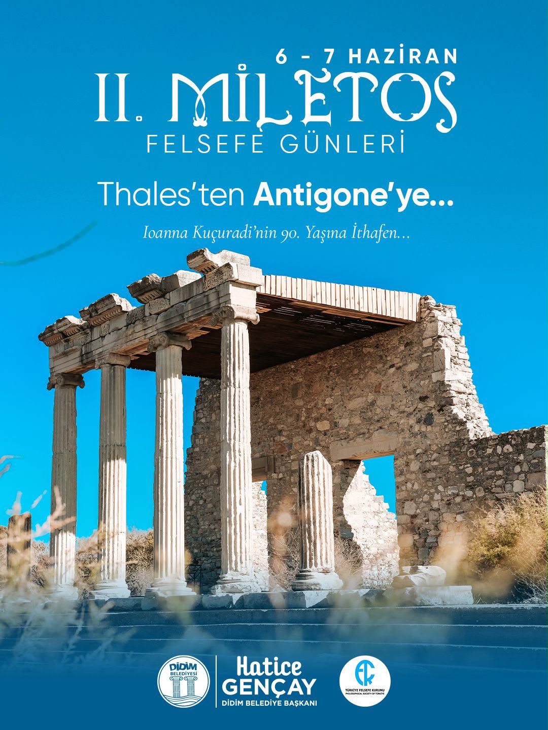 DİDİM BELEDİYESİ, II. MİLETOS FELSEFE GÜNLERİ’NE EV SAHİPLİĞİ YAPIYOR