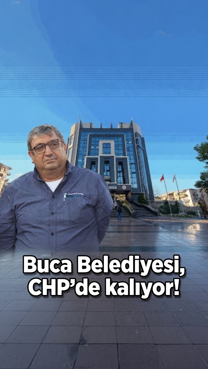 Buca Belediyesi CHP’de kalıyor!