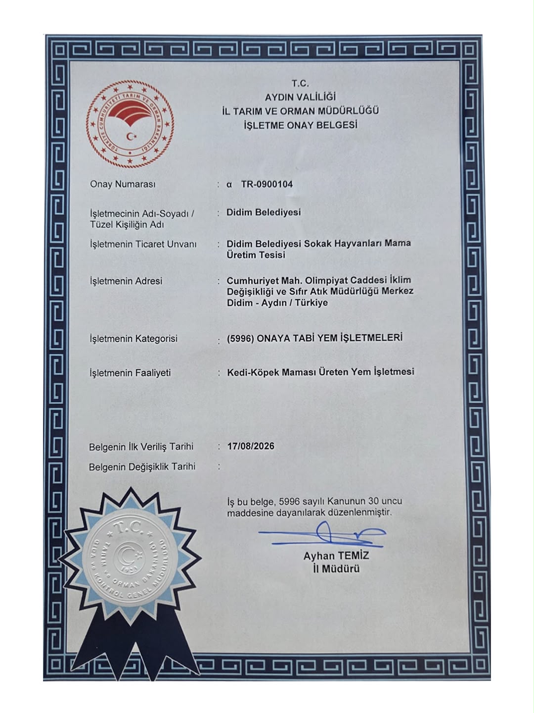 DİDİM BELEDİYESİ SOKAK HAYVANLARI MAMA ÜRETİM TESİSİNE İŞLETME ONAY BELGESİ VERİLDİ
