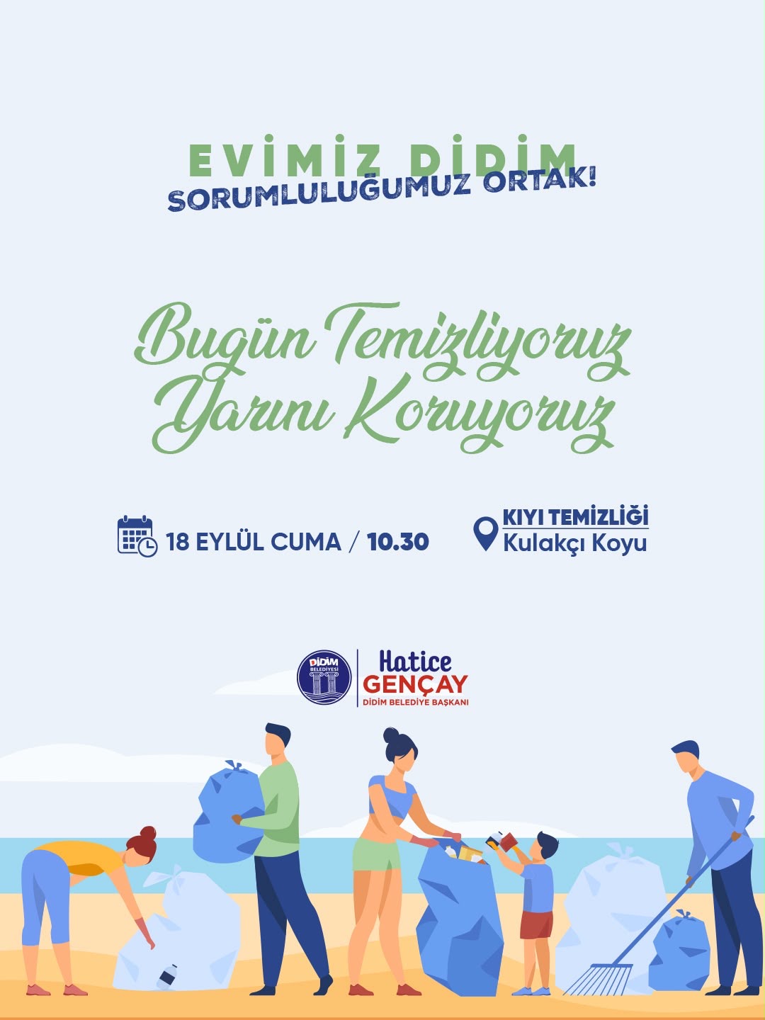 DİDİM BELEDİYE BAŞKANI HATİCE GENÇAY: “EVİMİZ DİDİM, SORUMLULUĞUMUZ ORTAK!”